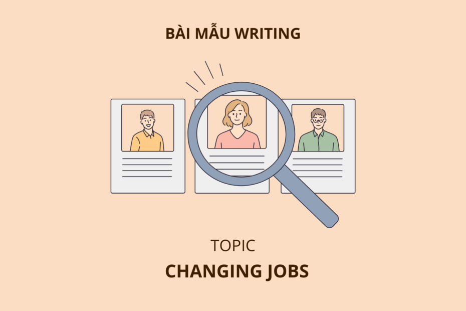 ảnh bìa Bài mẫu IELTS chủ đề Changing Jobs