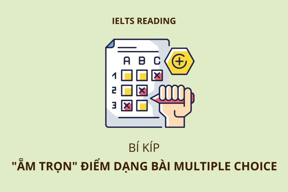 cách làm bài multiple choice trong IELTS Reading
