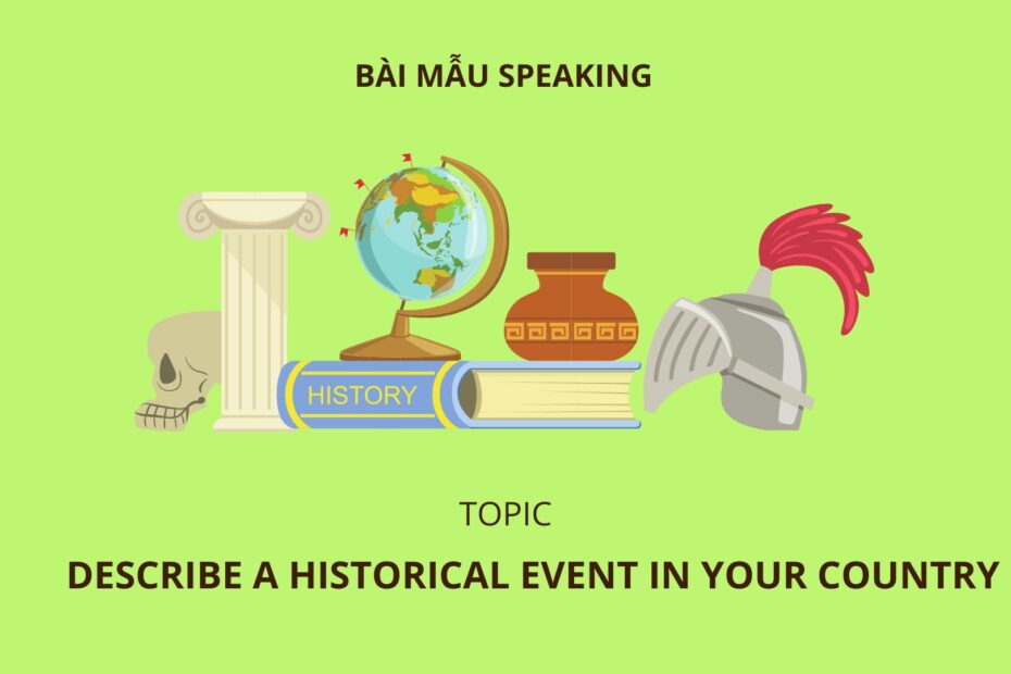 Describe a historical event in your country
