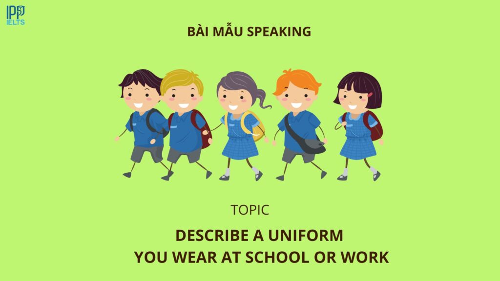 Describe a uniform you wear at school or work

