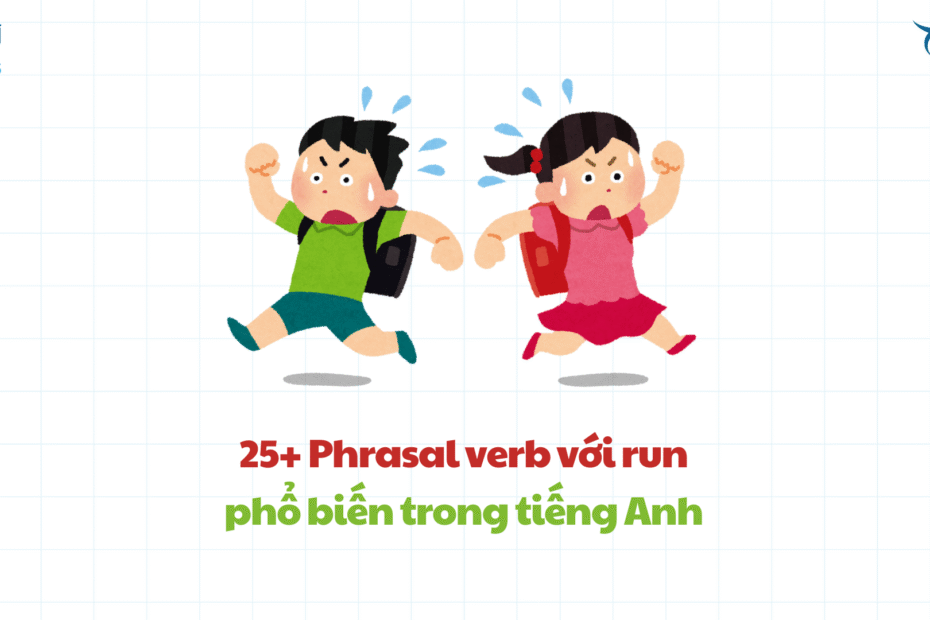Phrasal verb với run